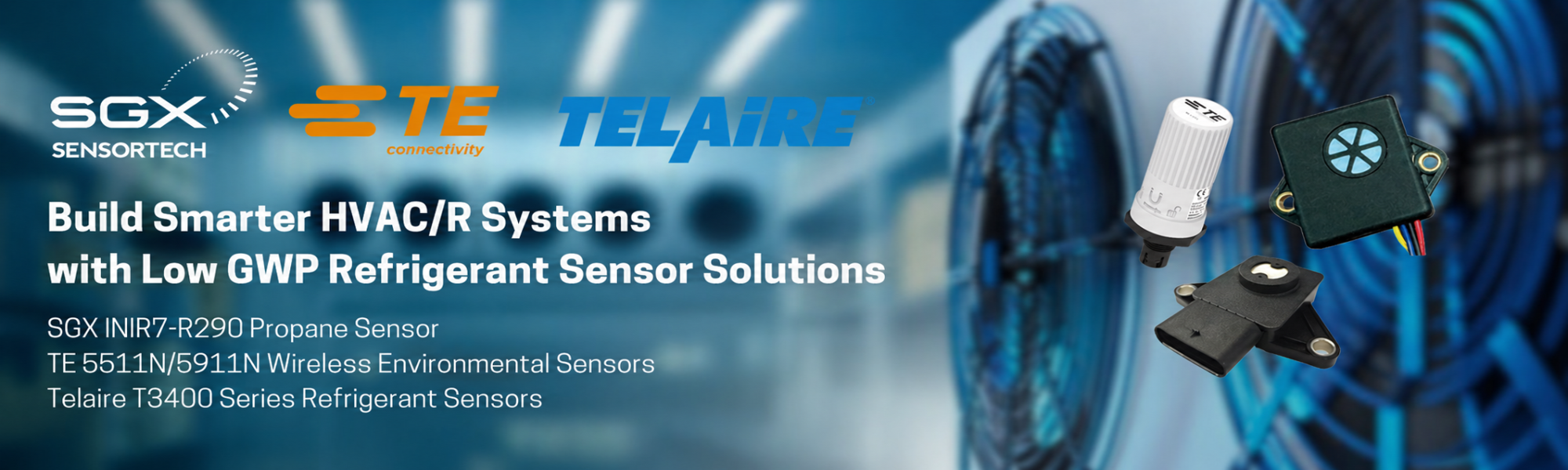 Build Smarter HVAC/R Systems with Low GWP Refrigerant Sensor Solutions